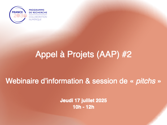 Appel à Projets (AAP2) – Second webinaire d’information & session « pitchs »