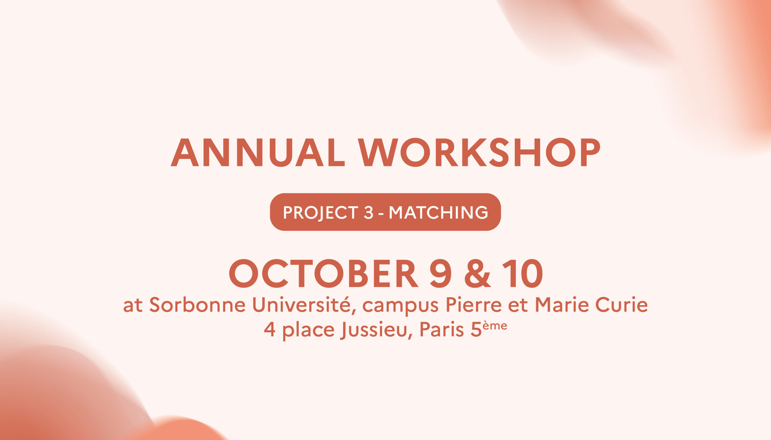 Annual workshop of PC3 MATCHING – October 9 & 10