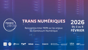 Lire la suite à propos de l’article Trans Numériques : rencontres inter PEPR