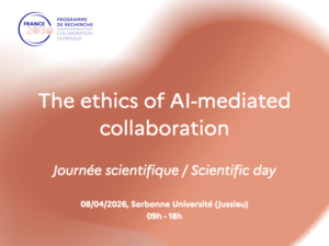 Read more about the article Scientific day – “The ethics of AI-mediated collaboration”