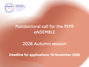 Read more about the article 2026 postdoctoral call for the PEPR eNSEMBLE / Autumn session